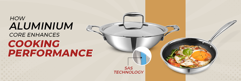 How Aluminium Core Enhances Cooking Performance