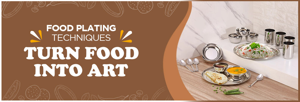 Food Plating Techniques ā Turn Food into Art