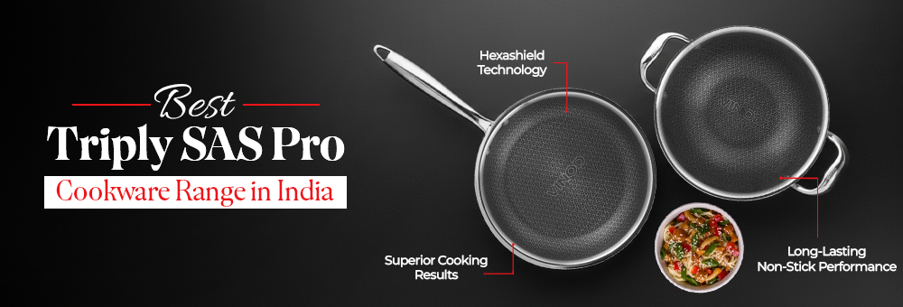 Best Triply SAS Pro Cookware Range in India