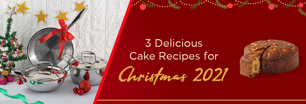 3 Delicious Cake Recipes for Christmas 2021