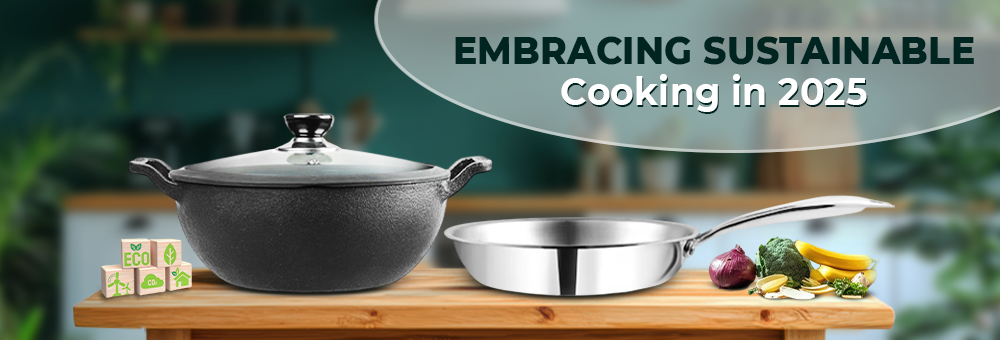 Embracing Sustainable Cooking in 2025