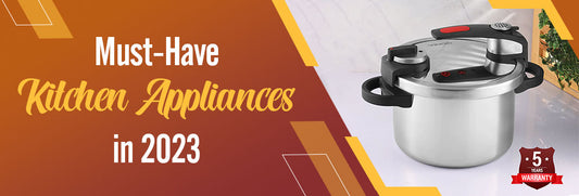 5 Must-Have Kitchen Appliances in 2023