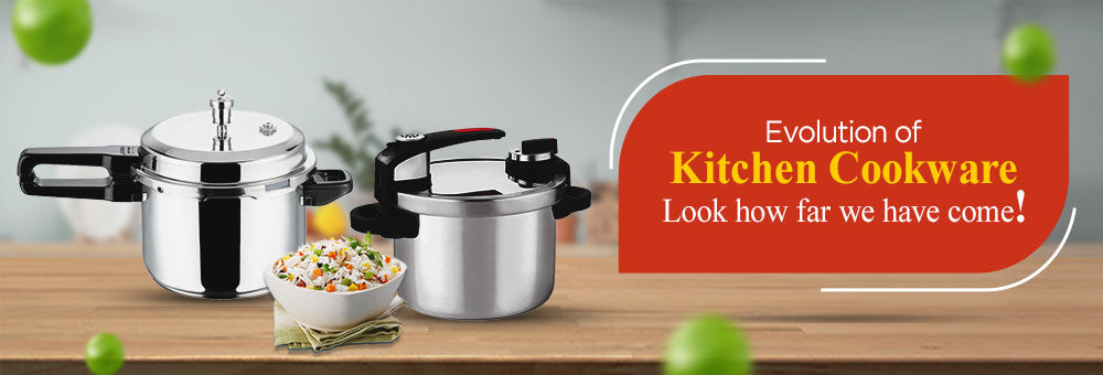 Evolution of Kitchen Cookware: Look how far we have come!