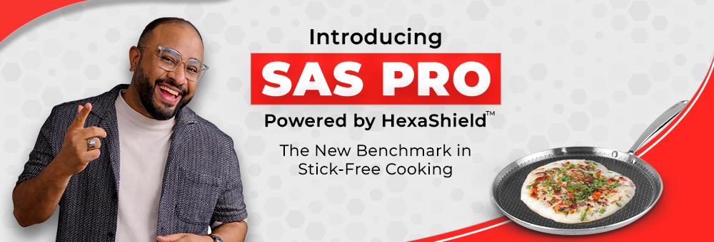 Introducing SAS PRO – Powered by HexaShield: A New Benchmark in Stick-Free Cooking